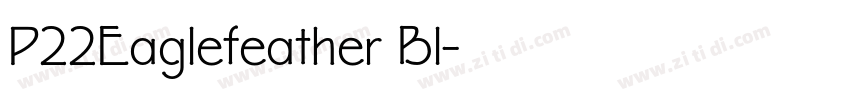 P22Eaglefeather Bl字体转换